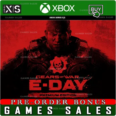✅❤️GEARS OF WAR: E-DAY PREMIUM EDITION❤️XBOX|XS+PC WIN❤️PREORDER WITH BONUSES✅