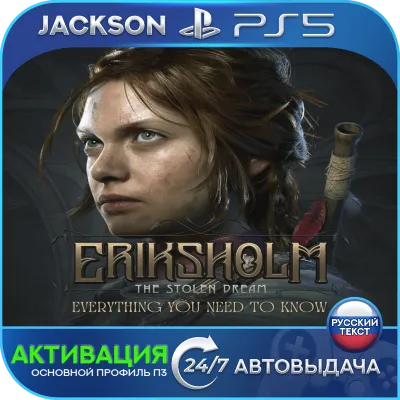 Eriksholm: The Stolen Dream (PS5) RUS | Activation✅