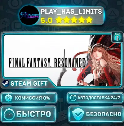 🎁FINAL FANTASY RESONANCE — Digital Deluxe *UA/KZ/CIS/TR/AR Steam Auto