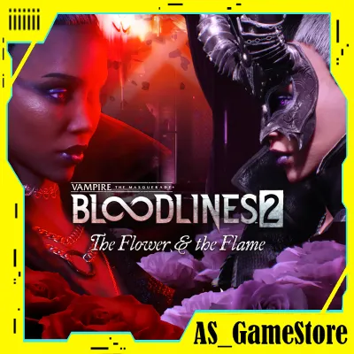 ⚫️Vampire: The Masquerade - Bloodlines 2 - Flower & the Flame | PC Epic Games EGS