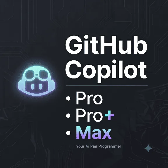 GitHub Copilot Pro / Pro+ / Max (1 месяц)