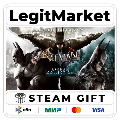 Batman: Arkham Knight Collection / Steam АВТО РУ+МИР