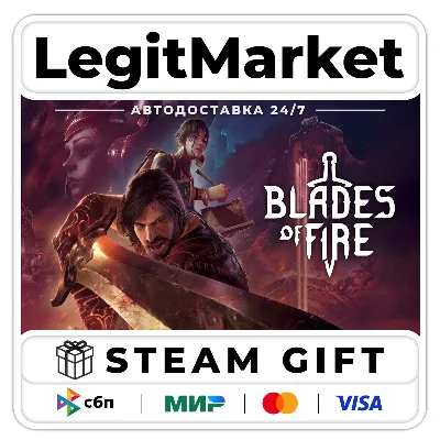 Blades of Fire / Steam АВТО / РУ + МИР