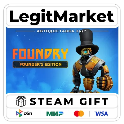 FOUNDRY Founder&acute;s Edition / Steam AUTO / RU + WORLD