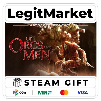 Of Orcs And Men / Steam АВТО / РУ + МИР
