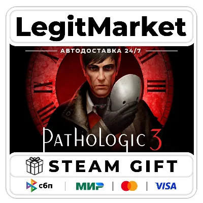 Pathologic 3 / Steam AUTO / RU+WORLD