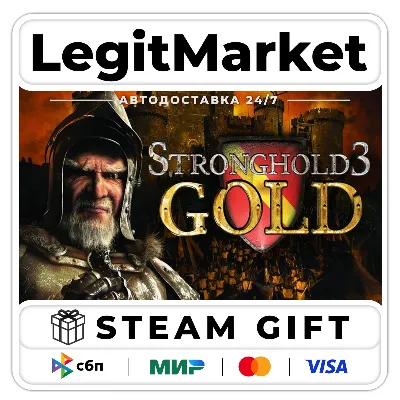 Stronghold 3 Gold / Steam АВТО / РУ + МИР