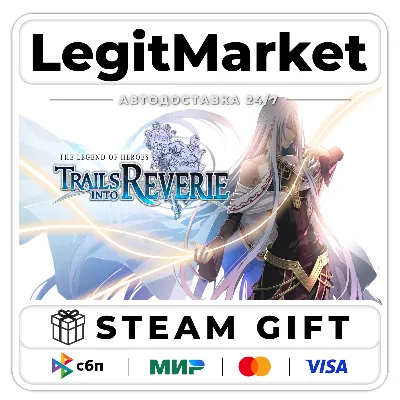 The Legend of Heroes: Trails into Reverie / Steam AUTO / RU + WORLD