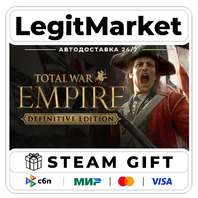 Total War: EMPIRE – Definitive Edition / Steam АВТО / РУ + МИР