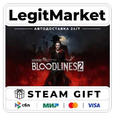 Vampire: The Masquerade Bloodlines 2 Steam АВТО РУ+МИР
