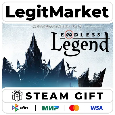 ENDLESS Legend / Steam АВТО / РУ + МИР