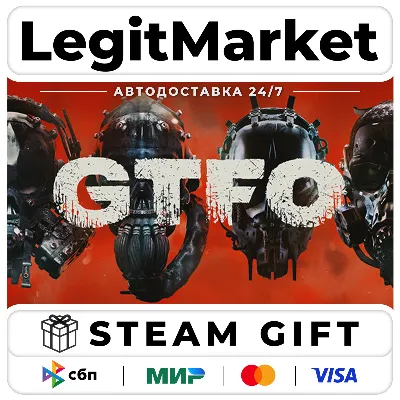 GTFO / Steam АВТО / РУ + МИР