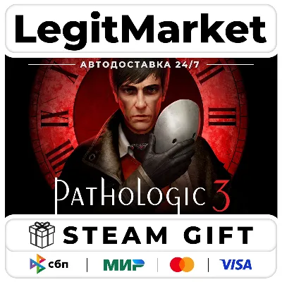 Pathologic 3 / Steam AUTO / RU+WORLD