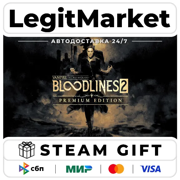 Vampire: TM Bloodlines 2 Premium Steam AUTO / RU+WW