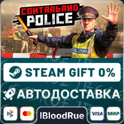 Contraband Police⚡️•RU +WORLD / STEAM AUTO, 0%