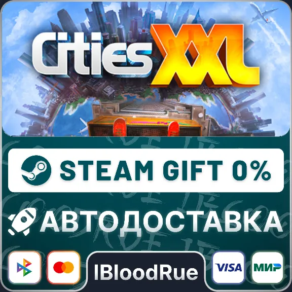 Cities XXL⚡️•RU +WORLD / STEAM AUTO, 0%