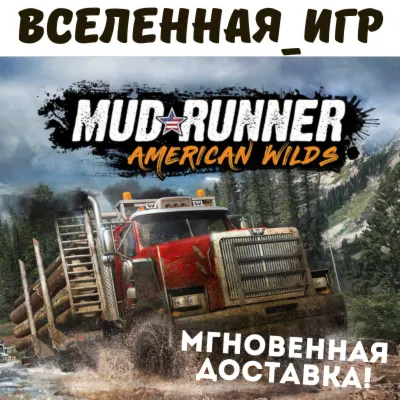 MudRunner – American Wilds Edition
