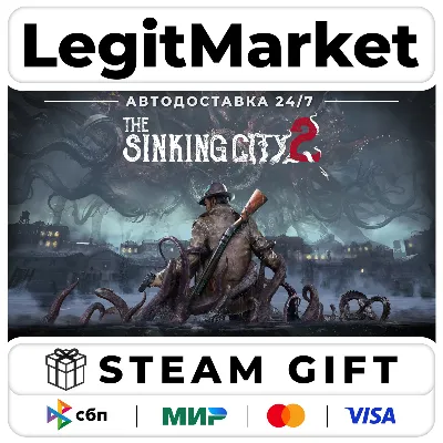 The Sinking City 2+ВЫБОР ИЗДАНИЯ / Steam АВТО / МИР