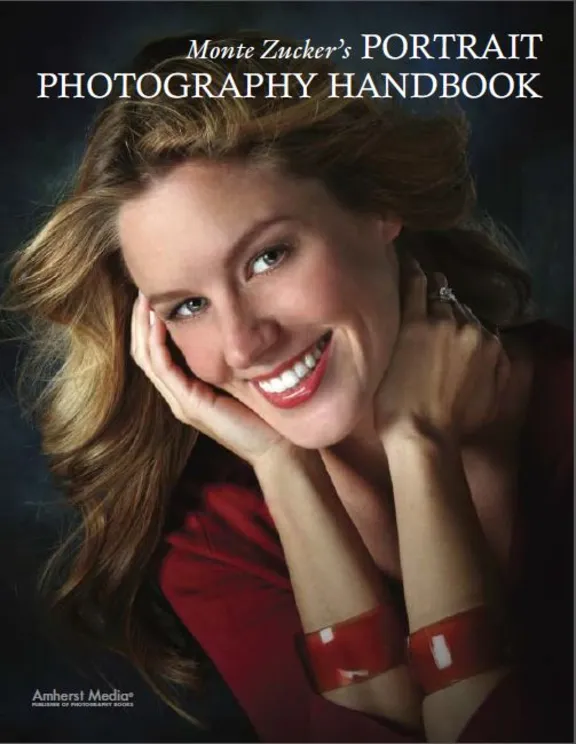 Monte Zucker’s Portrait Photography Handbook