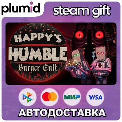 Happy&acute;s Humble Burger Cult Steam Gift / Russia + WORLD / AUTO