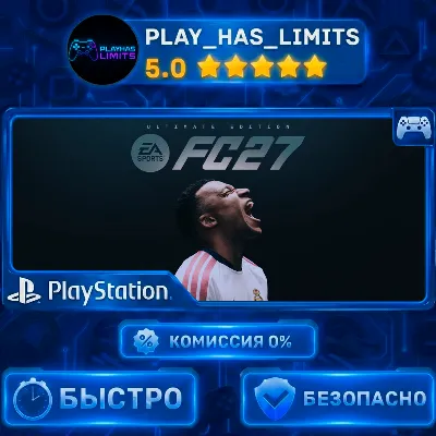 🎮EA SPORTS FC™ 27 Standard/Ultimate Edition - PS 4/5 - Украина/Турция