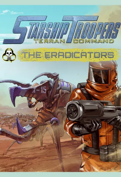 DLC | Starship Troopers: Terran Command - The Eradicators| STEAM КЛЮЧ РФ+СНГ