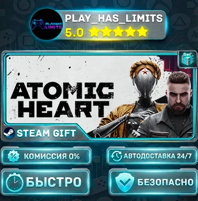 🎁Atomic Heart *RU/BY/UA/СНГ Steam Auto