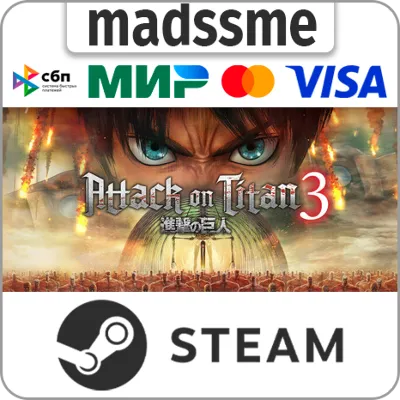 Attack on Titan 3 / A.O.T. 3 * ВЫБОР ВЕРСИИ * RU/KZ/СНГ/TR/AR/IN/BR * STEAM 🚀 АВТО