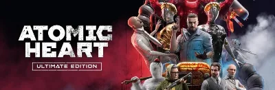 Atomic Heart - Ultimate Edition steam Россия\Мир