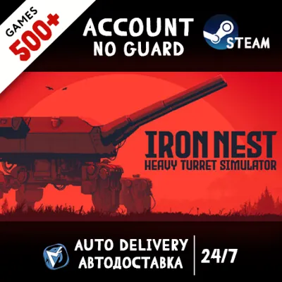 IRON NEST: Heavy Turret Simulator + 500 GAMES STEAM ACCOUNT