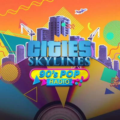 Cities: Skylines - 90&acute;s Pop Radio — Xbox Series X|S, Xbox One — purchase to account |