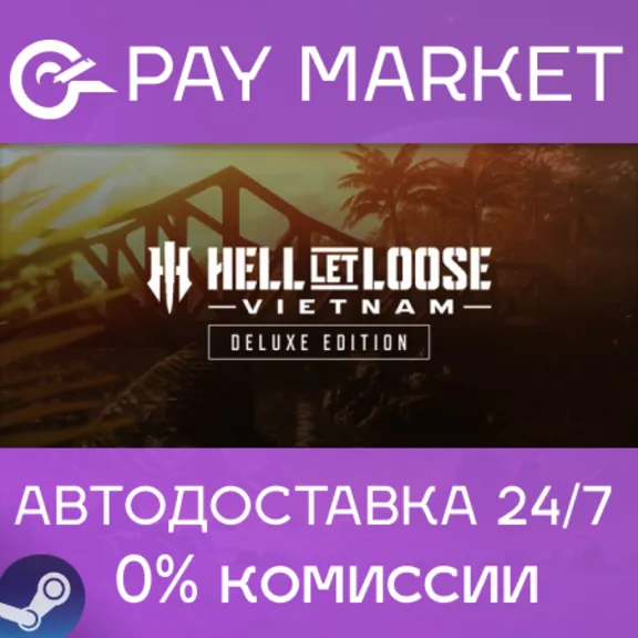 🔑Hell Let Loose: Vietnam - Deluxe Edition | Steam ключ Россия/СНГ