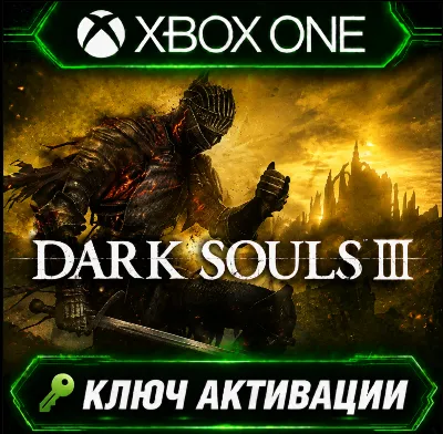 Dark Souls III | Xbox One/XS | Key Activation