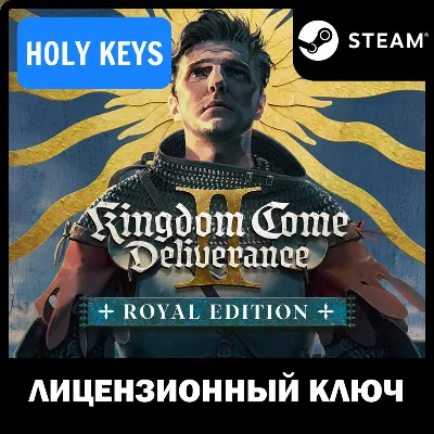 Kingdom Come: Deliverance II / ROYAL (+7 DLC) РФ+СНГ+ТР STEAM КЛЮЧ +бонус