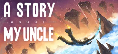 A Story About My Uncle | Steam Gift