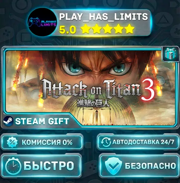 🎁Attack on Titan 3 / A.O.T. 3 — Deluxe *RU/BY/UA/СНГ Steam Auto