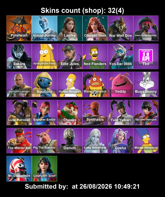 Instant access • FN (all platforms) • 32 skins • Pyreheart • Full access