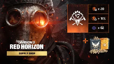 Tom Clancy’s The Division 2 - Red Horizon Supply Drop * RU/KZ/СНГ/TR/CN/AR/IN/BR