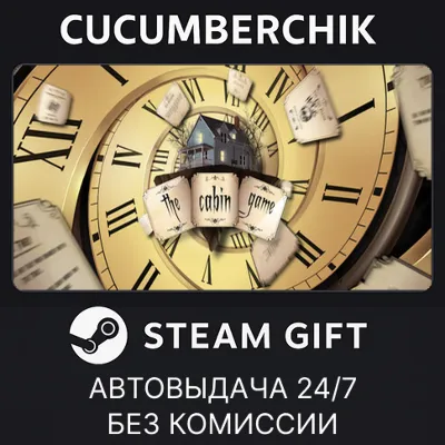 the cabin game✅STEAM GIFT AUTO✅RU+World