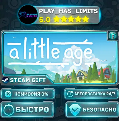 🎁A Little Age *RU/BY/UA/CIS Steam Auto
