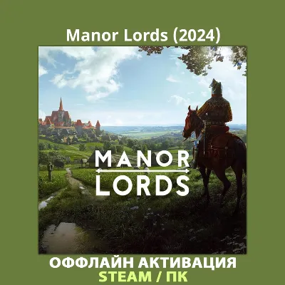 Manor Lords (2024)