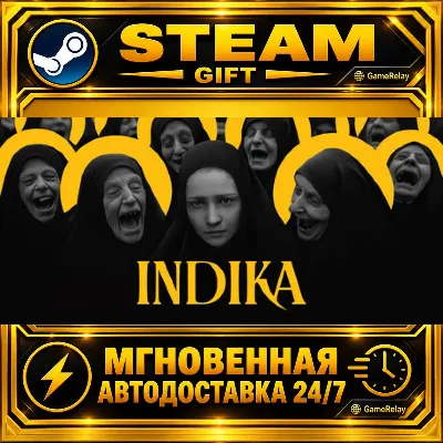 INDIKA · STEAM GIFT · AUTO-DELIVERY