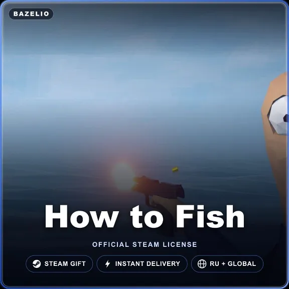 How to Fish (Steam Gift) · РФ и мир · Автовыдача 24/7