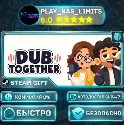 🎁Dub Together *RU/BY/UA/CIS Steam Auto