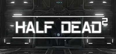 HALF DEAD 2 Auto Global