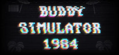 Buddy Simulator 1984 Auto Global