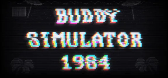 Buddy Simulator 1984 Auto Global