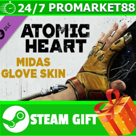 ️ALL COUNTRIES️ Atomic Heart Midas Glove Skin STEAM