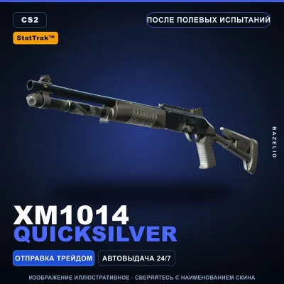 StatTrak™ XM1014 | Quicksilver | Field-Tested · Counter-Strike 2 skin