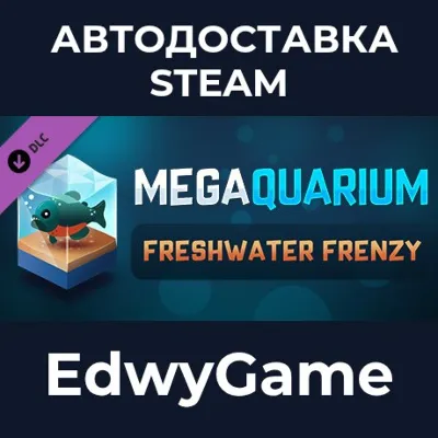 Megaquarium: Freshwater Frenzy - Deluxe Expansion · DLC STEAM GIFT · AUTO-DELIVERY